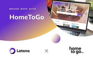 Latana x HomeToGo