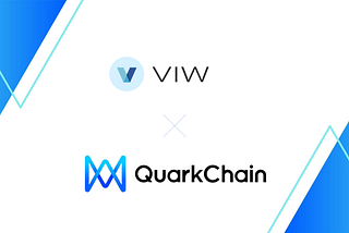 QuarkChain Partners with VIW for NFT Authentication on QuarkChain Ecosystem