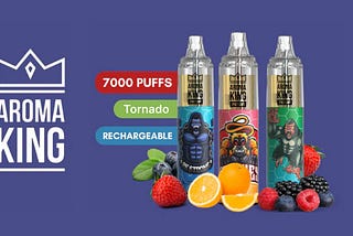 Discover the Aroma King Tornado 7000 Puffs Vape: The Ultimate Vaping Experience