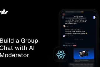 How to Build a Group Chat with Moderation Using React Native