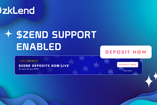 ZEND Deposit Campaign 🌟