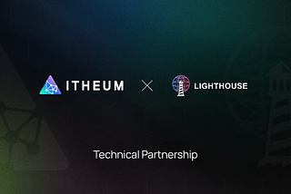 Itheum × Lighthouse: Making Decentralized Storage Work for Creators