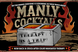 Manly Cocktails for Manly Men