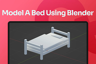 Model A Bed Using Blender