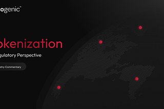 Tokenization: A Global Regulatory Perspective