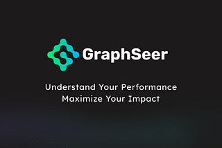 See It All with GraphSeer: Your Gateway to Data-Driven Decisions on The Graph