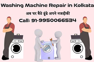 washing machine repair in kolkata, washing machine repair and maintenance in kolkata