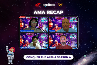 Recap Ama “Conquer The Alpha Season 4” — “Không có The Sandbox trong Metaverse, Metaverse chính là…