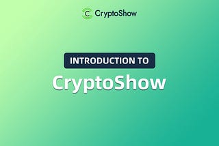 Introduction to CryptoShow: decentralized NFT depository and crowdfunding platform.