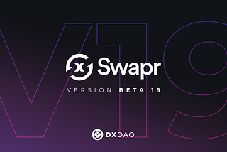 Swapr Beta V19 comes to market