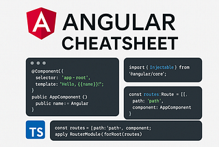Angular Cheat Sheet