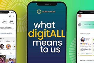 What DigitALL Means to Us