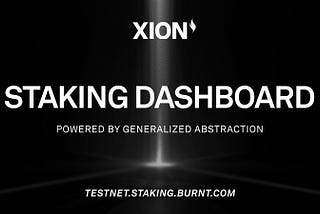 GENERALIZED ABSTRACTION TESTNET: STAKING DASHBOARD