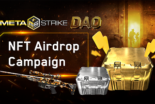 The Metastrike DAO NFT Airdrop Campaign