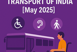 Status Note on Accessibility in Public Road Transport of India [May 2025]