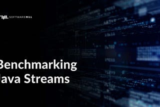 Benchmarking Java Streams