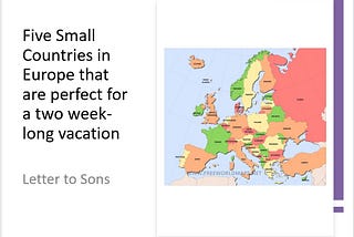 Five Small Countries in Europe that are perfect for a two-week-long vacation — Letter to Sons