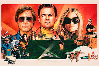 ‘Once Upon a Time… in Hollywood’ Review