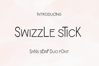 Swizzle Stick Font