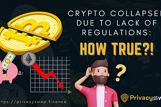 Crypto collapsed due to lack of regulations: how true?