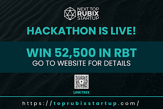 Announcing… The Next Top Rubix Start-up Hackathon 2022!