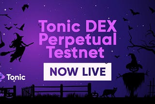 Tonic Dex launches Perpetuals Testnet