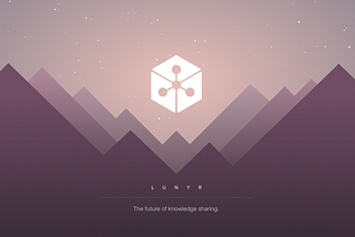 Lunyr Dev Update — Fully Decentralized and Immortal