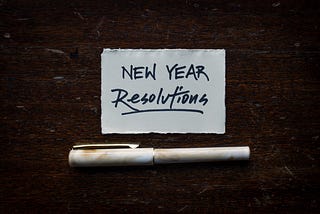 Things on my new year’s resolution list