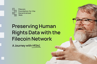 Protecting human rights data through the Filecoin network: HRDAG’s journey to a decentralized…