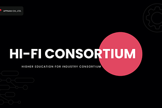 AppMan x Hi-FI Consortium