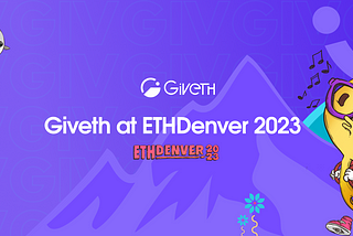 Giveth at ETHDenver 2023