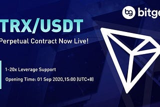 Perpetual Kontrak TRX / USDT tersedia di Bitget.