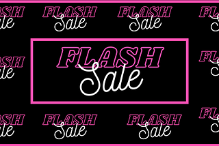 Every 24 hours we are having a flash sale!