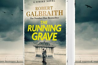 The Running Grave (Cormoran Strike #7) by Robert Galbraith #BookReview #MysteryThriller…