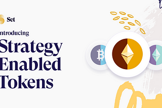 Introducing Strategy Enabled Tokens