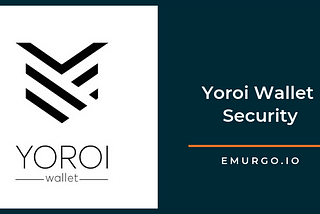 Yoroi Wallet Security
