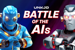 UNKJD: Battle of the AIs