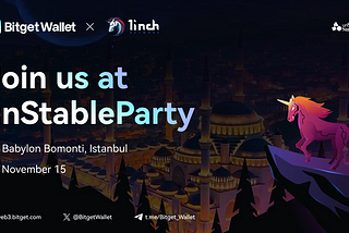 Bitget Wallet Attends Devconnect Istanbul & Holds Exclusive Collaboration Event with 1inch