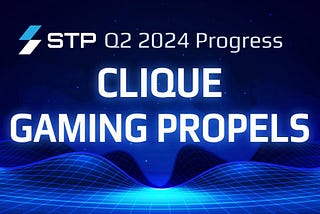 2024년 2분기 STP 진행 상황: 클리크 게이밍 활성화