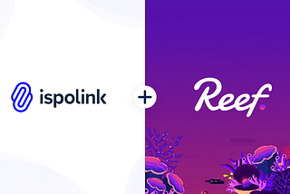 Ispolink Partners with Reef Finance to Leverage their EVM Compatible Chain for DeFi