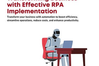 Transforming Business with Effective RPA Implementation