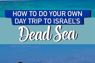 Review Top 5 Dead Sea Day Trips Recommended