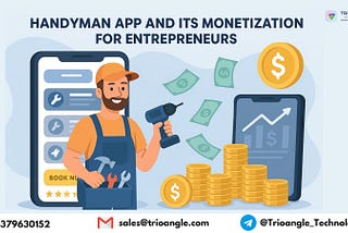 Top 10 Monetization Methods of Uber for Handyman