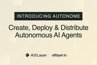 Introducing Autonome 
A Platform to Accelerate Verifiable Agentic Web