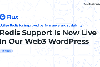 Redis Support Is Now Live In Our Web3 WordPress