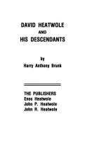 David Heatwole and His Descendants | Cover Image