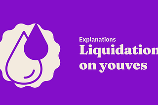 Liquidations on youves