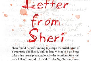 True Crime: A Letter From Sherri