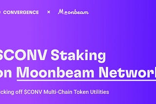 Convergence Finance Kicked off $CONV Multi-Chain Token Utilities with Single-Sided Staking on…