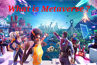 What Is Metaverse? What is Metaverse Facebook?